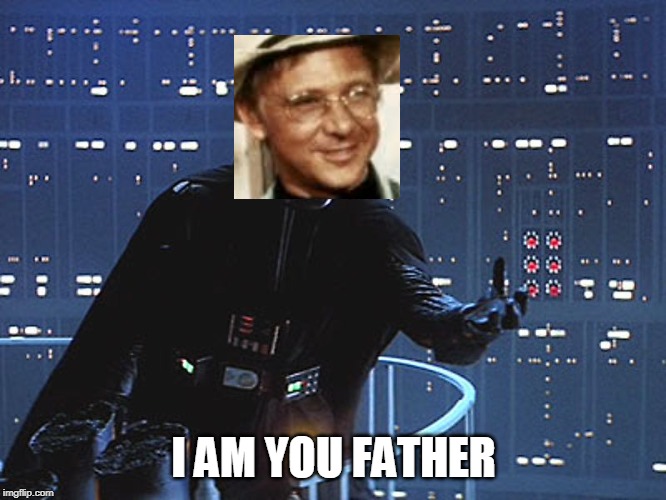 Darth Vader - Come to the Dark Side | I AM YOU FATHER | image tagged in darth vader - come to the dark side | made w/ Imgflip meme maker