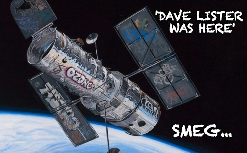 Red Dwarf Fly-By went totally un-noticed, or did it? | 'DAVE LISTER WAS HERE'; SMEG... | image tagged in red dwarf | made w/ Imgflip meme maker