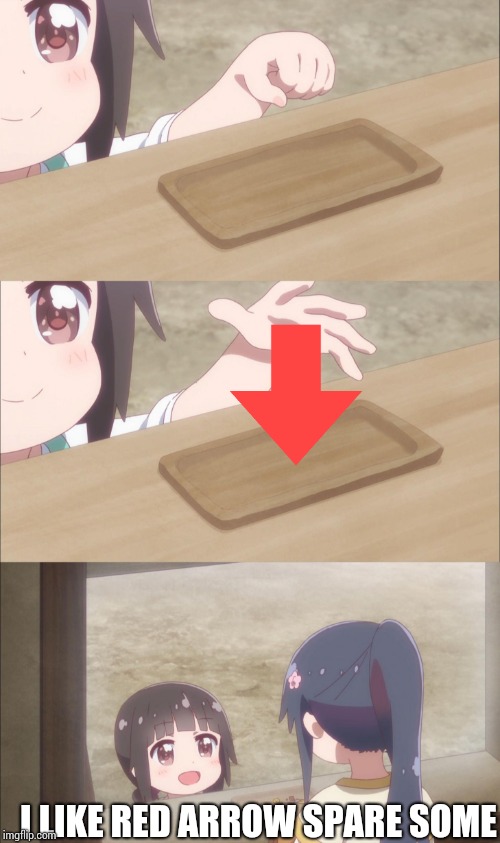 Wataten meme | I LIKE RED ARROW SPARE SOME | image tagged in wataten meme | made w/ Imgflip meme maker