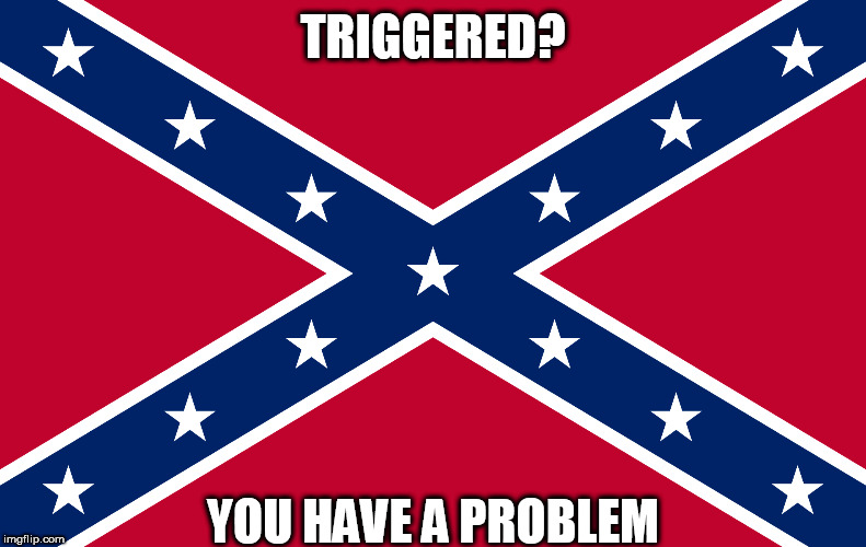 trigger? | TRIGGERED? YOU HAVE A PROBLEM | image tagged in trigger | made w/ Imgflip meme maker