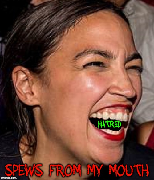 TRUTH:  AOC Believes She Deserves a Pay Raise | HATRED; SPEWS FROM MY MOUTH | image tagged in vince vance,aoc,politicians,22 trillion in debt,abolish ice,open borders | made w/ Imgflip meme maker