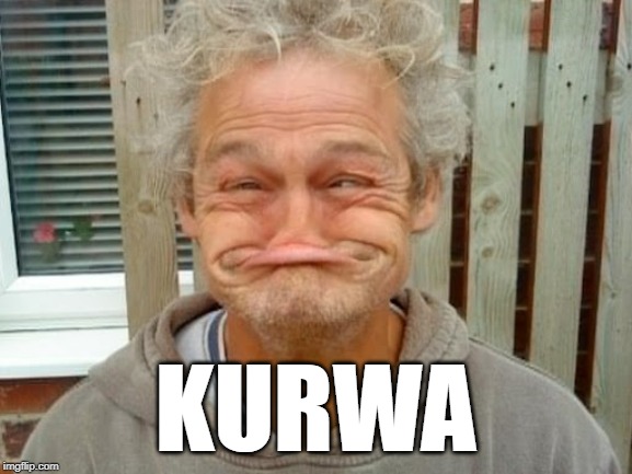 KURWA | made w/ Imgflip meme maker