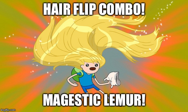 Hair flip | HAIR FLIP COMBO! MAGESTIC LEMUR! | image tagged in adventure time hair,hair flip,hair,adventure time | made w/ Imgflip meme maker