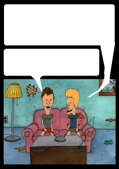 Beavis and Butthead watchingTV Blank Meme Template