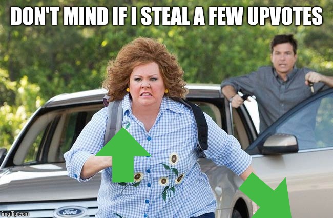 Identity Thief Running | DON'T MIND IF I STEAL A FEW UPVOTES | image tagged in identity thief running | made w/ Imgflip meme maker