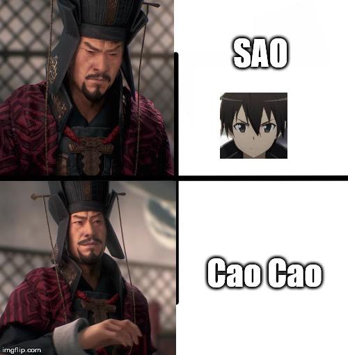 SAO; Cao Cao | image tagged in sao,cao cao,three kingdoms | made w/ Imgflip meme maker