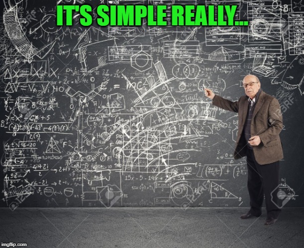 It's Simple! | IT'S SIMPLE REALLY... | image tagged in it's simple | made w/ Imgflip meme maker