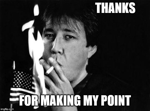 THANKS FOR MAKING MY POINT | made w/ Imgflip meme maker