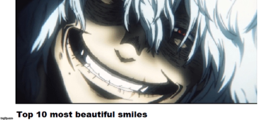 Top 10 most beautiful smiles | image tagged in my hero academia | made w/ Imgflip meme maker