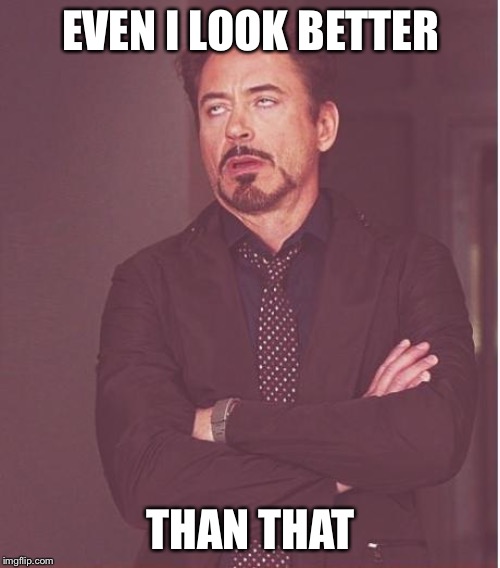 Your Memes Are Better Looking Than You It's summer time... - Imgflip