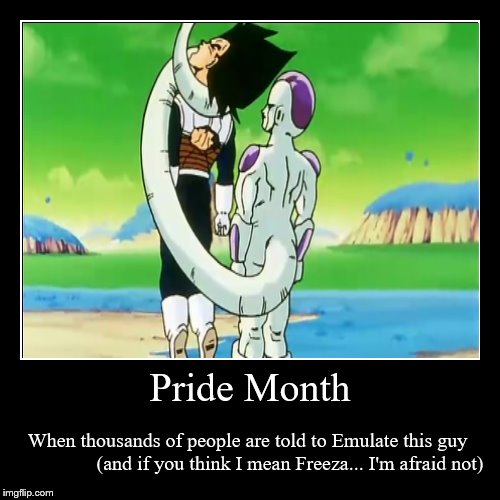 My Thoughts on Pride Month as a Concept | image tagged in funny,demotivationals,vegeta,pride month,arrogance,pride | made w/ Imgflip demotivational maker