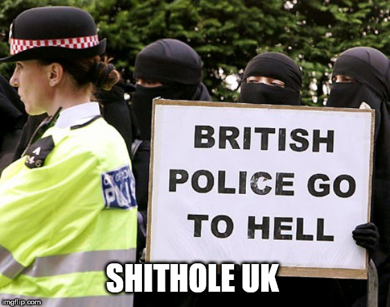 bye uk | SHITHOLE UK | image tagged in bye uk | made w/ Imgflip meme maker