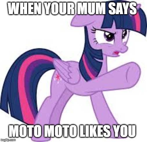 Moto Moto likes you : r/memes