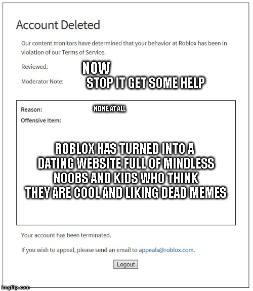 Account Deleted Roblox Banned Screen 2020