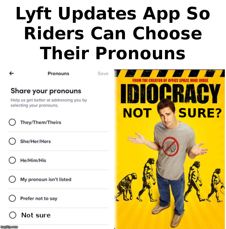 Lyft Updates App | image tagged in lyft,not sure,idiocracy,call me a taxi,youre a taxi | made w/ Imgflip meme maker