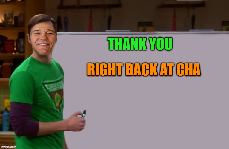 kewlew | THANK YOU RIGHT BACK AT CHA | image tagged in kewlew | made w/ Imgflip meme maker