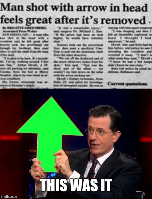 THIS WAS IT | image tagged in upvotes | made w/ Imgflip meme maker