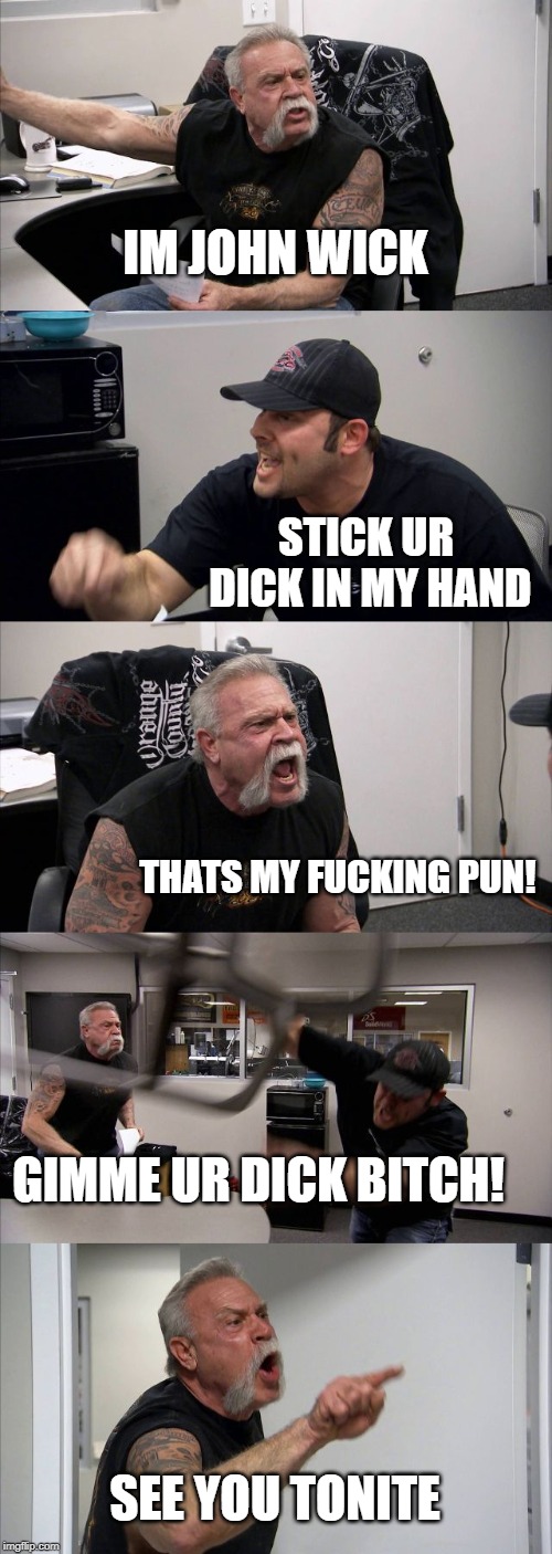 Gimme that dick meme