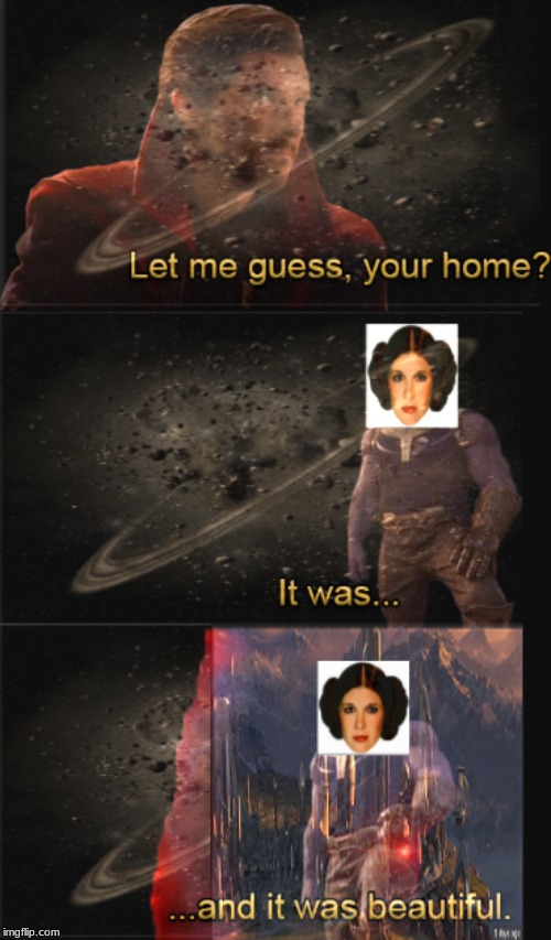 Star Wars' titansorry for poor quality its my first meme | image tagged in star wars meme,star wars infinity war meme,princess leia memes,star wars memes,star wars infinity war memes | made w/ Imgflip meme maker