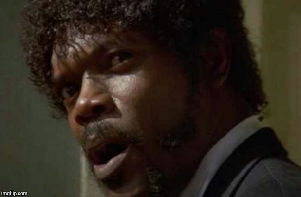 Samuel Jackson Glance Meme | image tagged in memes,samuel jackson glance | made w/ Imgflip meme maker