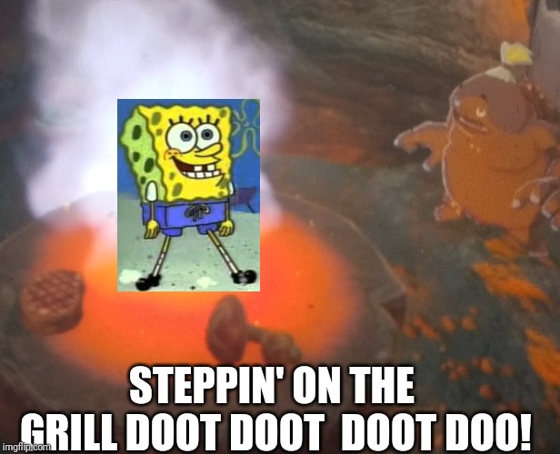 Goron Grill | STEPPIN' ON THE GRILL DOOT DOOT  DOOT DOO! | image tagged in that's a paddlin' | made w/ Imgflip meme maker