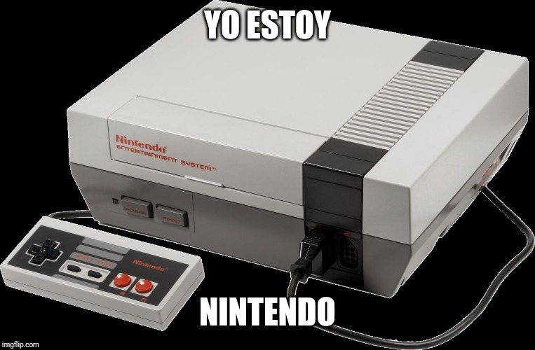 No Nintendo | YO ESTOY NINTENDO | image tagged in no nintendo | made w/ Imgflip meme maker