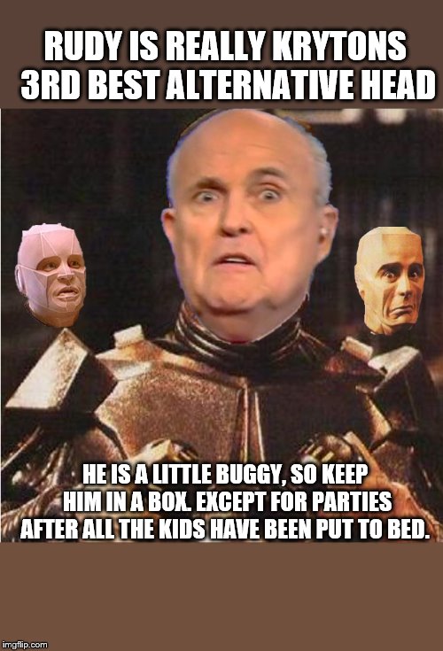 Rudy is kryton | RUDY IS REALLY KRYTONS 3RD BEST ALTERNATIVE HEAD; HE IS A LITTLE BUGGY, SO KEEP HIM IN A BOX. EXCEPT FOR PARTIES AFTER ALL THE KIDS HAVE BEEN PUT TO BED. | image tagged in kryton,red dwarf,rudy | made w/ Imgflip meme maker