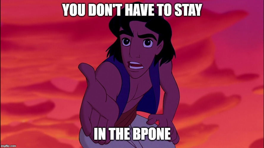 YOU DON'T HAVE TO STAY; IN THE BPONE | made w/ Imgflip meme maker