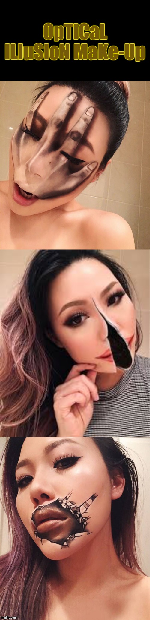 When Your Makeup Artist Is Mimi Choi | OpTiCaL ILluSioN MaKe-Up | image tagged in memes,optical illusion,makeup,creativity,make up artist | made w/ Imgflip meme maker