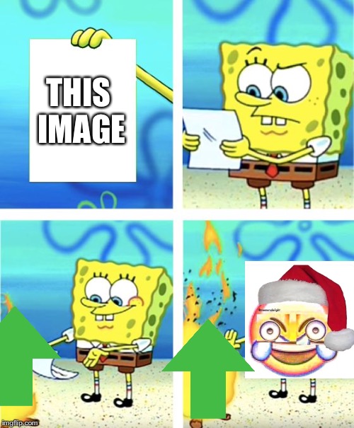 Spongebob Burning Paper | THIS IMAGE | image tagged in spongebob burning paper | made w/ Imgflip meme maker