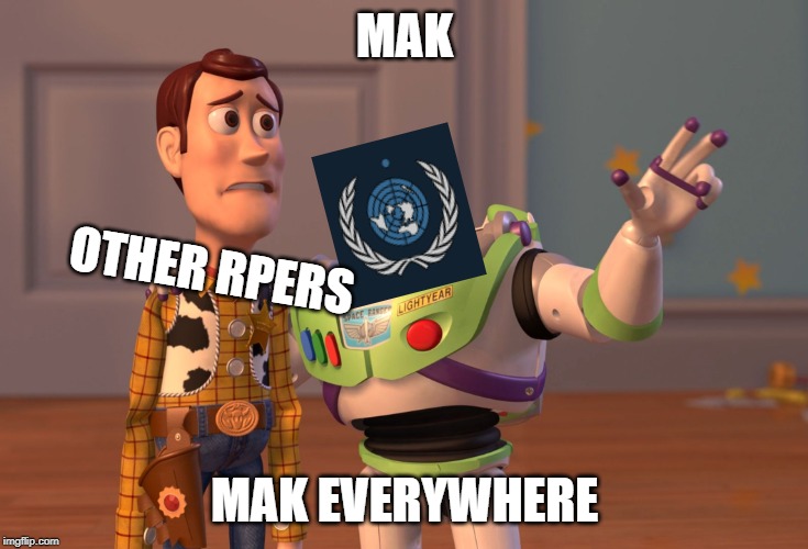 X, X Everywhere Meme | MAK; OTHER RPERS; MAK EVERYWHERE | image tagged in memes,x x everywhere | made w/ Imgflip meme maker