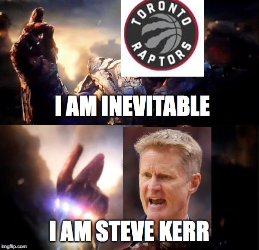 Thanos vs Ironman | I AM INEVITABLE; I AM STEVE KERR | image tagged in thanos vs ironman | made w/ Imgflip meme maker