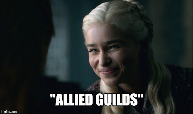 "ALLIED GUILDS" | made w/ Imgflip meme maker