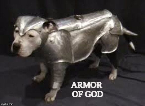 #GoodMorningWorld | ARMOR OF GOD | image tagged in god,jesus christ,storm,the great awakening,qanon,government corruption | made w/ Imgflip meme maker