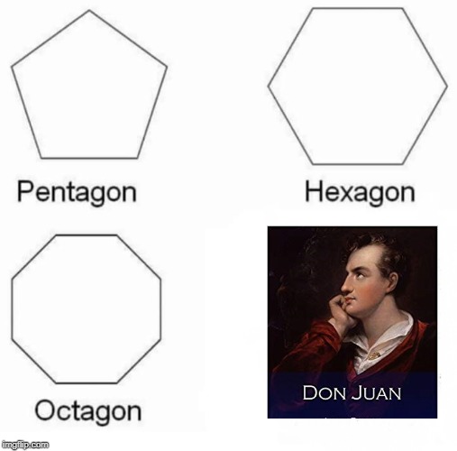 Byron | image tagged in memes,pentagon hexagon octagon | made w/ Imgflip meme maker