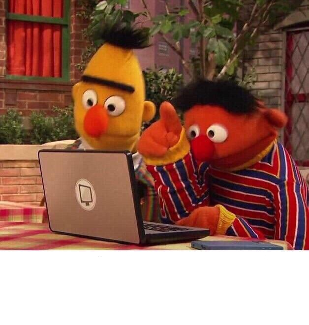 Bert and Ernie Computer Meme Generator. 