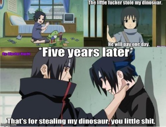 Just stole this meme from MeWe... | image tagged in naruto,dinosaur,childhood | made w/ Imgflip meme maker
