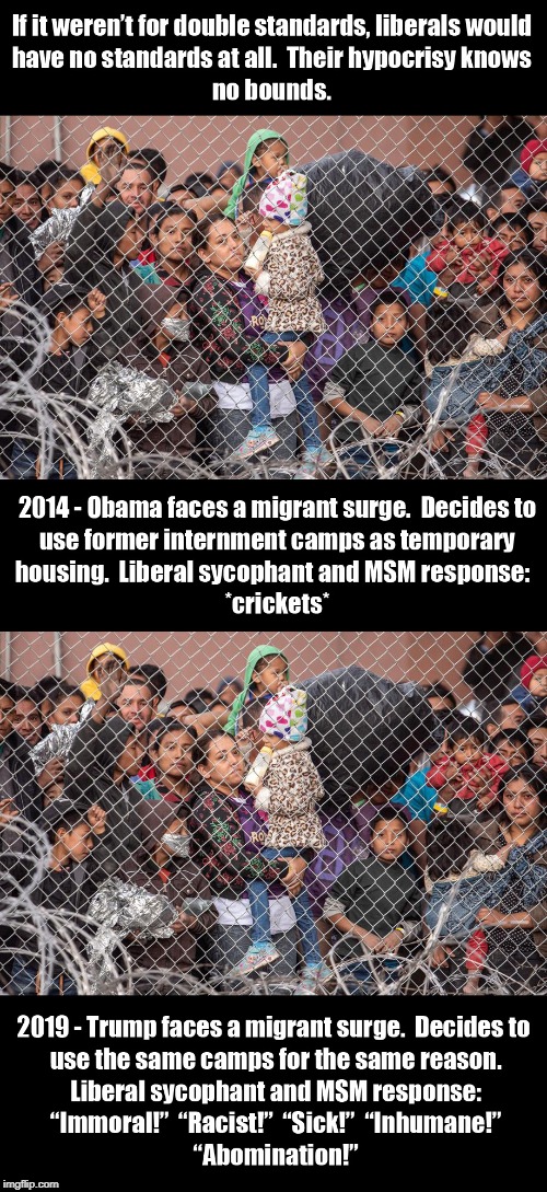 The virtue signaling liberals are at it again.  What a difference 5 years and a lost election can make! | image tagged in internment camp,double standard | made w/ Imgflip meme maker