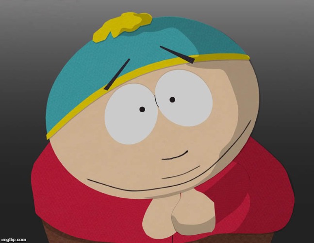 Cartman. Got some sand in your vagina? | image tagged in cartman got some sand in your vagina | made w/ Imgflip meme maker
