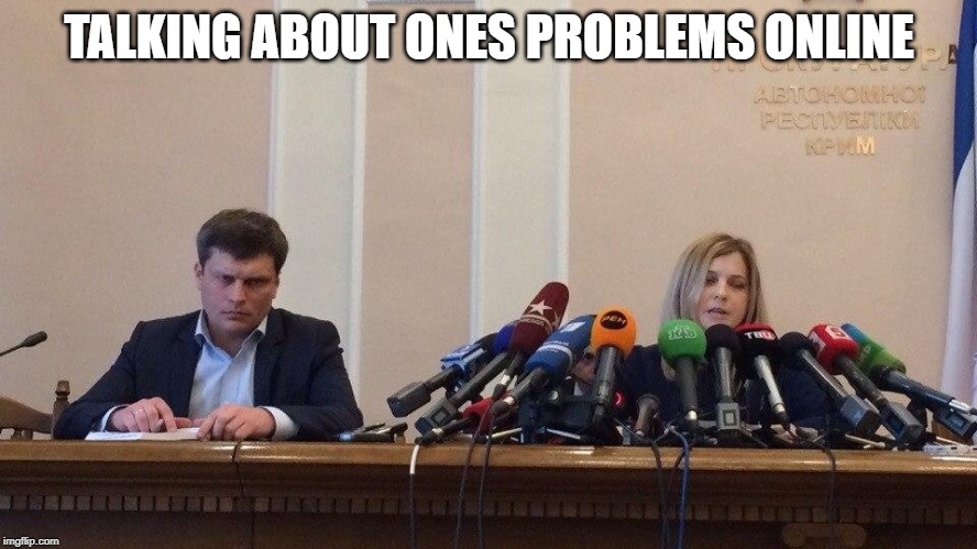 Natalia Poklonskaya Behind Microphones | TALKING ABOUT ONES PROBLEMS ONLINE | image tagged in natalia poklonskaya behind microphones | made w/ Imgflip meme maker