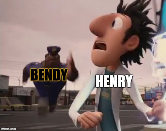 Officer Earl Running | HENRY; BENDY | image tagged in officer earl running,bendy and the ink machine | made w/ Imgflip meme maker
