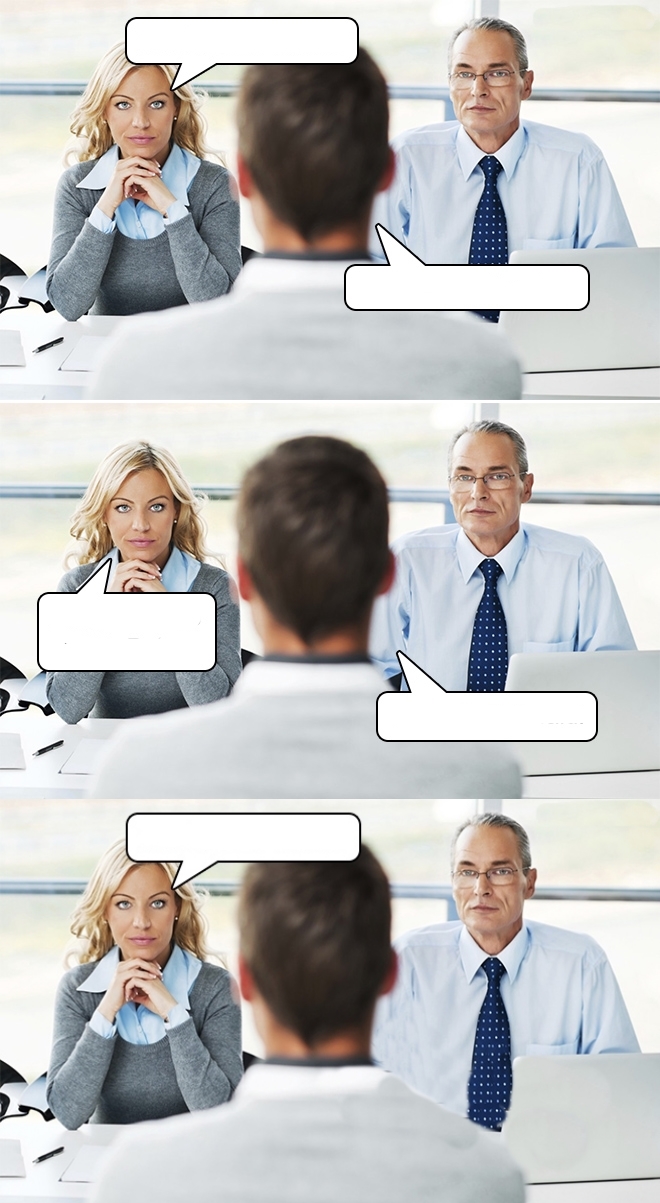 High Quality job interview Blank Meme Template