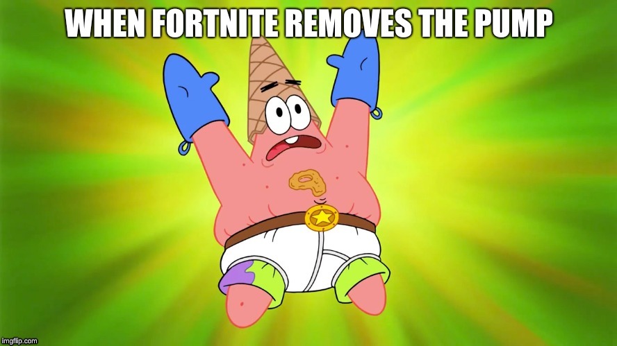 fortnite memes | image tagged in funny | made w/ Imgflip meme maker