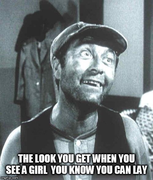 eyes | THE LOOK YOU GET WHEN YOU SEE A GIRL  YOU KNOW YOU CAN LAY | image tagged in eyes | made w/ Imgflip meme maker
