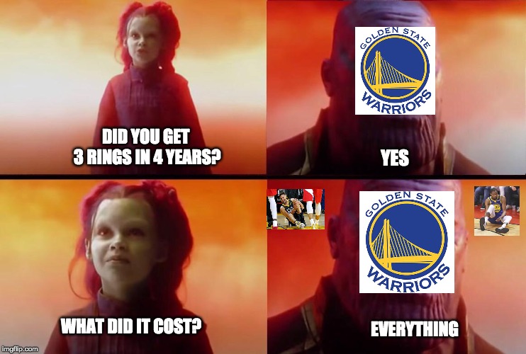 What did it cost? | DID YOU GET 3 RINGS IN 4 YEARS? YES; WHAT DID IT COST? EVERYTHING | image tagged in what did it cost | made w/ Imgflip meme maker