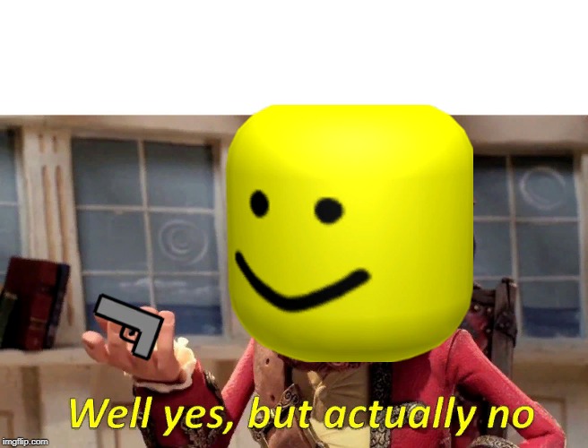 u oof m8? | image tagged in memes,well yes but actually no,u wot m8 | made w/ Imgflip meme maker
