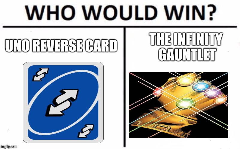 Meme Infinite Uno Reverse Card