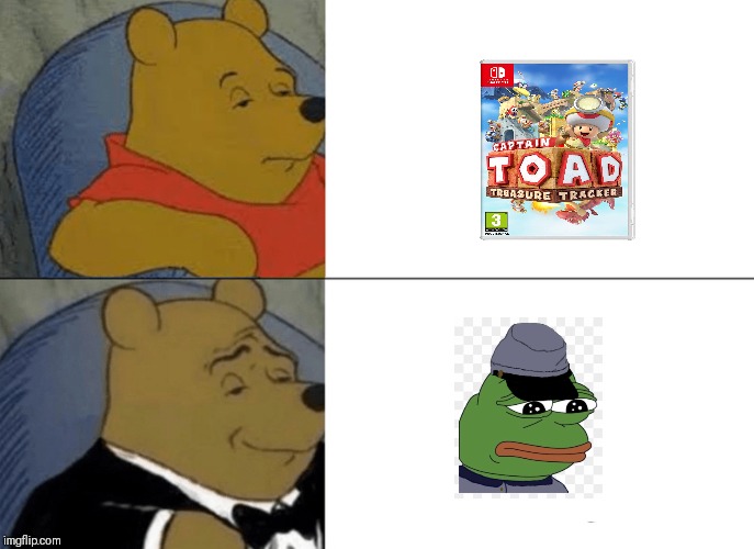 Tuxedo Winnie The Pooh | image tagged in memes,tuxedo winnie the pooh | made w/ Imgflip meme maker