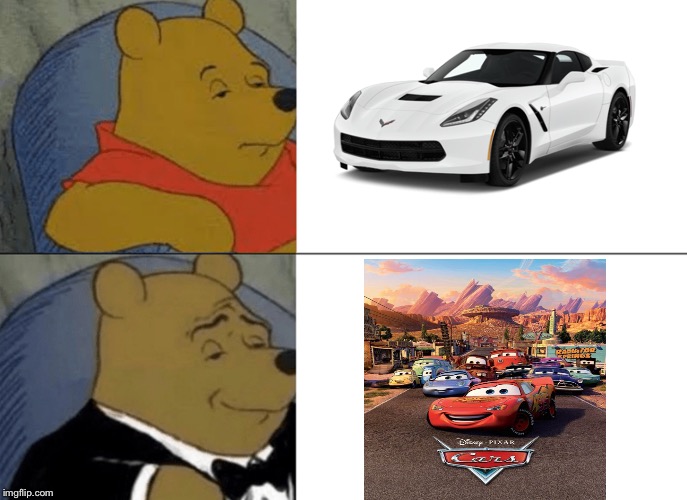 Tuxedo Winnie The Pooh Meme | image tagged in memes,tuxedo winnie the pooh,cars | made w/ Imgflip meme maker