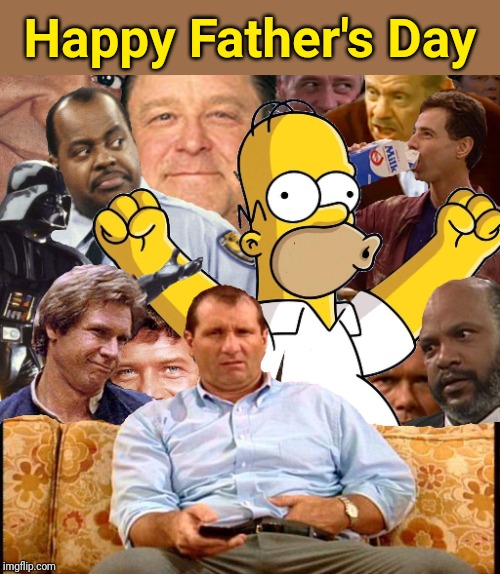 To All The Dads On The Site. ❤️ | Happy Father's Day | image tagged in memes,father's day,happy father's day,characters | made w/ Imgflip meme maker